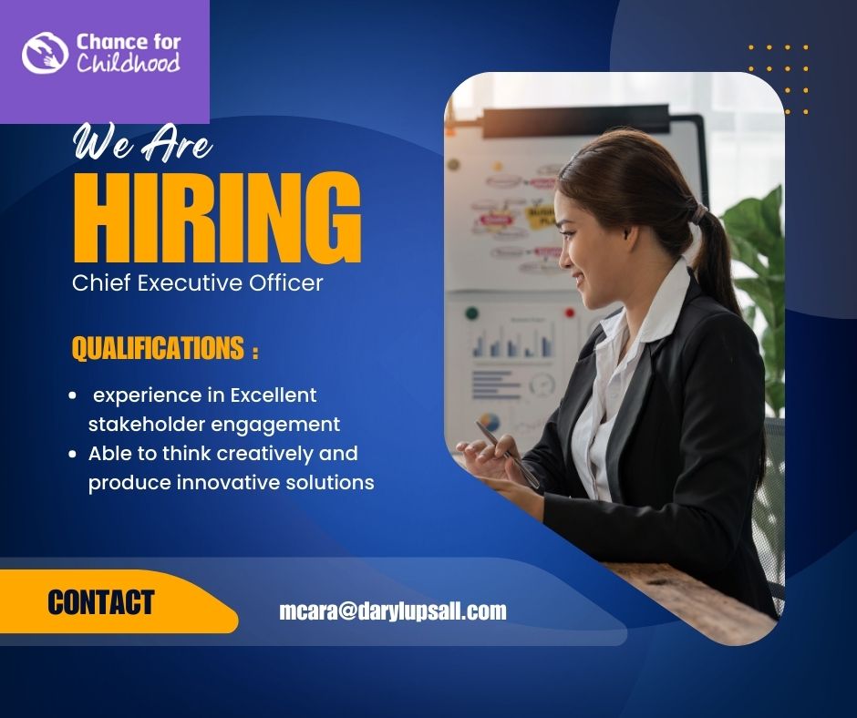 Chief Executive Officer at Chance for Childhood